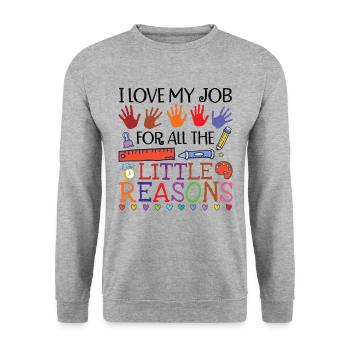 Teaching I Love My Job For All The Little Reasons - Unisex Sweatshirt - salt & pepper - Front - Alina (178cm) & Michal (187cm)