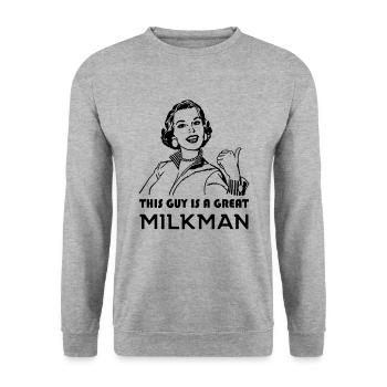Laitier. Great Milkman. Motivation - Sweat-shirt Unisexe - gris chiné - Devant - Alina (178cm) & Michal (187cm)