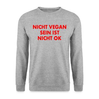 Ne pas être végétalien n’est pas acceptable - Sweat-shirt Unisexe - gris chiné - Devant - Alina (178cm) & Michal (187cm)