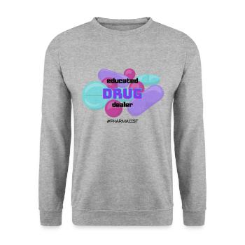 PHARMACIST Educated Drug Dealer - Unisex Sweatshirt - salt & pepper - Front - Alina (178cm) & Michal (187cm)