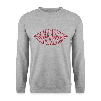 Gardez le drame pour votre Mama Red Lips - Memes - Sweat-shirt Unisexe - gris chiné - Devant - Alina (178cm) & Michal (187cm)