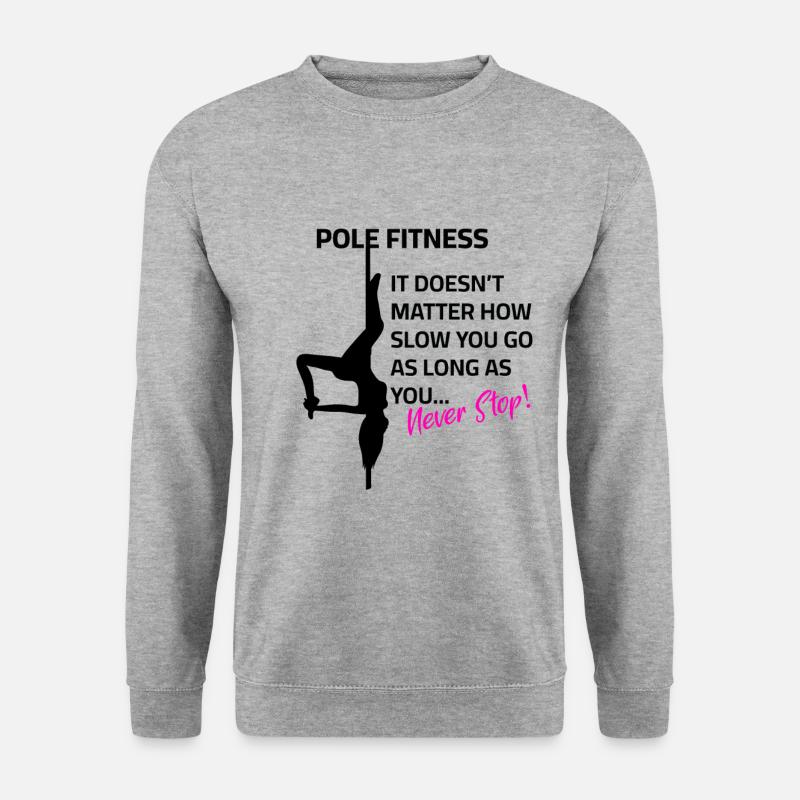 Never Stop Poledance - Unisex Pullover - Weißgrau meliert