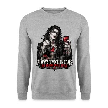Always Two Thin Coats – Or Blood Will Spill - Unisex Pullover - Weißgrau meliert - Vorne - Alina (178cm) & Michal (187cm)