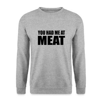 Carnivore Diet Anti-Vegan: You had me at Meat - Unisex Sweatshirt - salt & pepper - Front - Alina (178cm) & Michal (187cm)