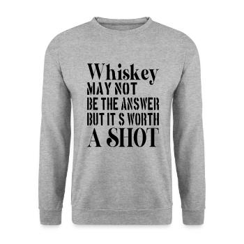 WHISKEY / ALCOHOL / DRINKING it´s worth a Shot - Unisex Sweatshirt - salt & pepper - Front - Alina (178cm) & Michal (187cm)