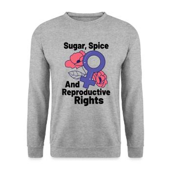 Feminism Women's Power Pro-choice Pro Abortion - Unisex Sweatshirt - salt & pepper - Front - Alina (178cm) & Michal (187cm)