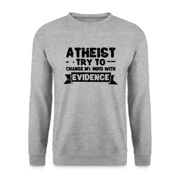 Atheist Atheism Anti-religion Securalism God - Unisex Sweatshirt - salt & pepper - Front - Alina (178cm) & Michal (187cm)