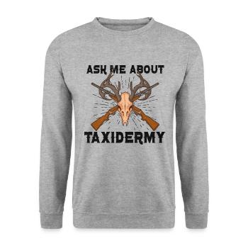 Drôle de taxidermiste taxidermie trophée de chasse - Sweat-shirt Unisexe - gris chiné - Devant - Alina (178cm) & Michal (187cm)