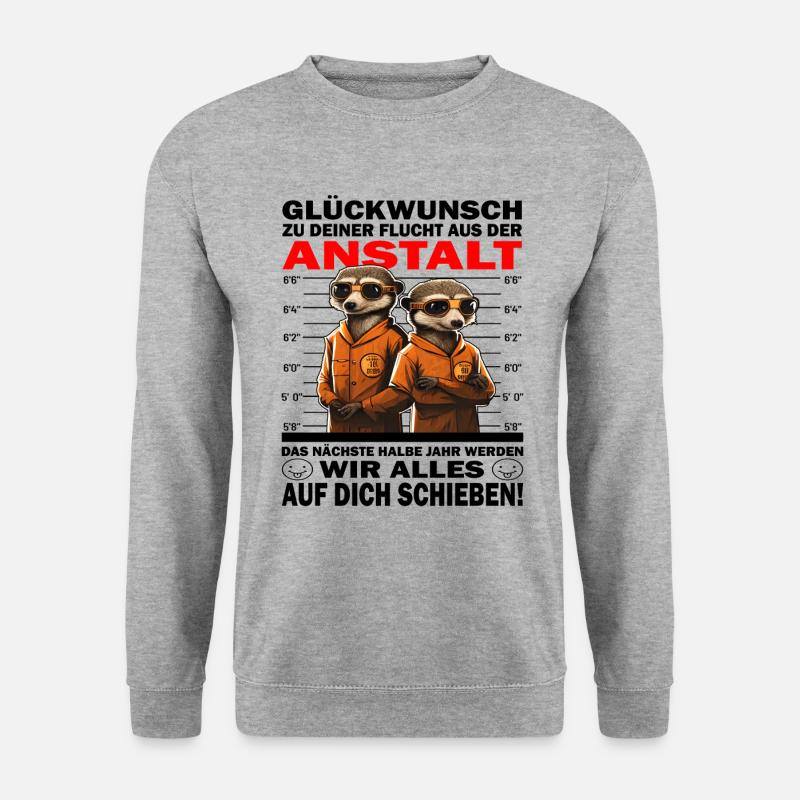 Glückwunsch zur Flucht aus der Anstalt Jobwechsel - Unisex Pullover - Weißgrau meliert