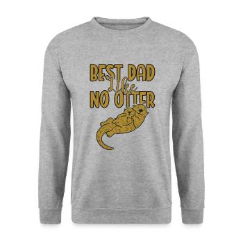 Best father like no otter for father - Unisex Sweatshirt - salt & pepper - Front - Alina (178cm) & Michal (187cm)