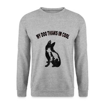 My dog thinks I'm cool Funny Pet T-shirt - Unisex Sweatshirt - salt & pepper - Front - Alina (178cm) & Michal (187cm)