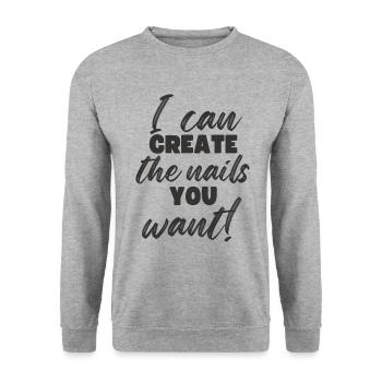 I create the nails you want manicure - Unisex Sweatshirt - salt & pepper - Front - Alina (178cm) & Michal (187cm)