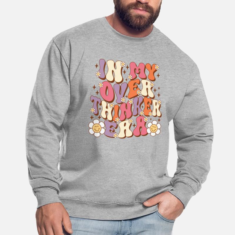 Dans mon ère Overthinker Overthink Groovy Sweat-shirt Unisexe