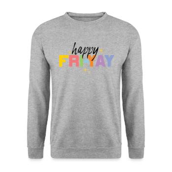 Happy Fri Yay Teacher Weekend Funny Meme - Unisex Sweatshirt - salt & pepper - Front - Alina (178cm) & Michal (187cm)