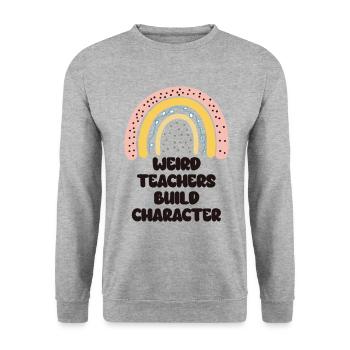 Weird Teachers Funny School Teachers - Unisex Sweatshirt - salt & pepper - Front - Alina (178cm) & Michal (187cm)