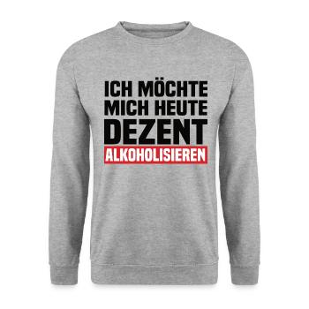 Ich Möchte Mich Heute Dezent Alkoholisieren - Unisex Pullover - Weißgrau meliert - Vorne - Alina (178cm) & Michal (187cm)