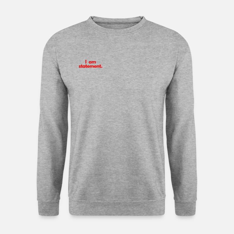 I am statement. Red - Unisex Sweatshirt - salt & pepper