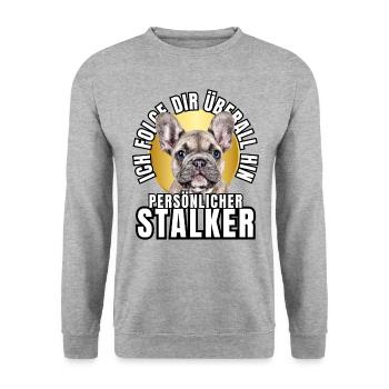 PERSONAL STALKER BULLDOG DOG DOGS - Unisex Sweatshirt - salt & pepper - Front - Alina (178cm) & Michal (187cm)