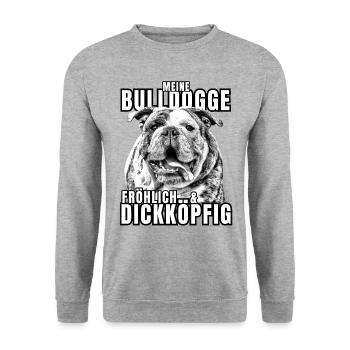 My BULLDOG cheerful & stubborn dog DOGS - Unisex Sweatshirt - salt & pepper - Front - Alina (178cm) & Michal (187cm)