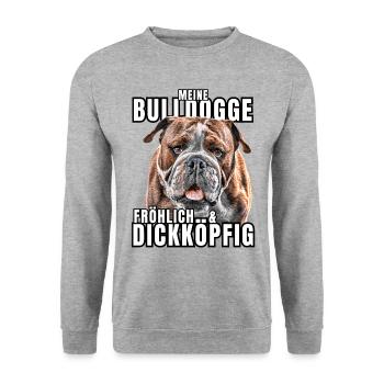 My BULLDOG cheerful & stubborn dog DOGS - Unisex Sweatshirt - salt & pepper - Front - Alina (178cm) & Michal (187cm)