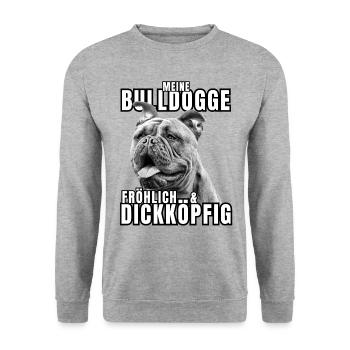 My BULLDOG cheerful & stubborn dog DOGS - Unisex Sweatshirt - salt & pepper - Front - Alina (178cm) & Michal (187cm)