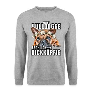 My BULLDOG cheerful & stubborn dog DOGS - Unisex Sweatshirt - salt & pepper - Front - Alina (178cm) & Michal (187cm)