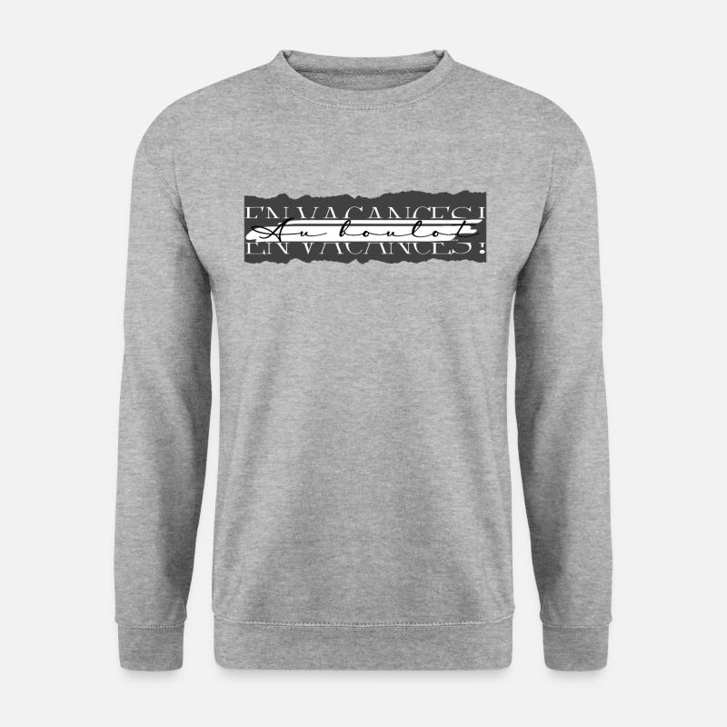 On vacation / at work - Unisex Sweatshirt - salt & pepper