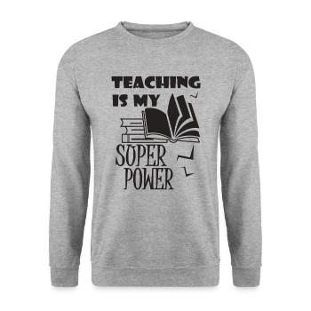 Teaching Is My Super Power - Unisex Pullover - Weißgrau meliert - Vorne - Alina (178cm) & Michal (187cm)