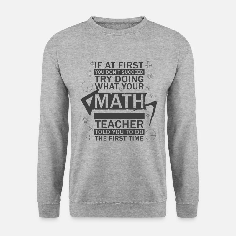 Mathe Lehrer Lustig Nerdy - Unisex Pullover - Weißgrau meliert
