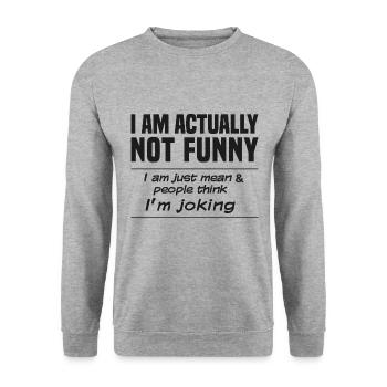 I'm not funny but mean funny - Unisex Sweatshirt - salt & pepper - Front - Alina (178cm) & Michal (187cm)