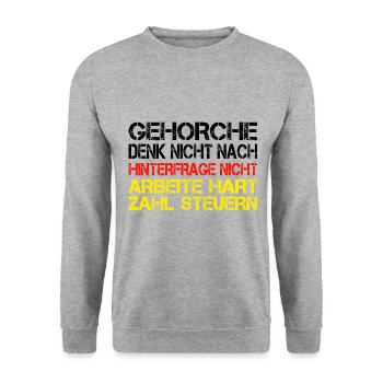 Deutschland Politik Gehorche Hinterfrage Nicht - Unisex Pullover - Weißgrau meliert - Vorne - Alina (178cm) & Michal (187cm)