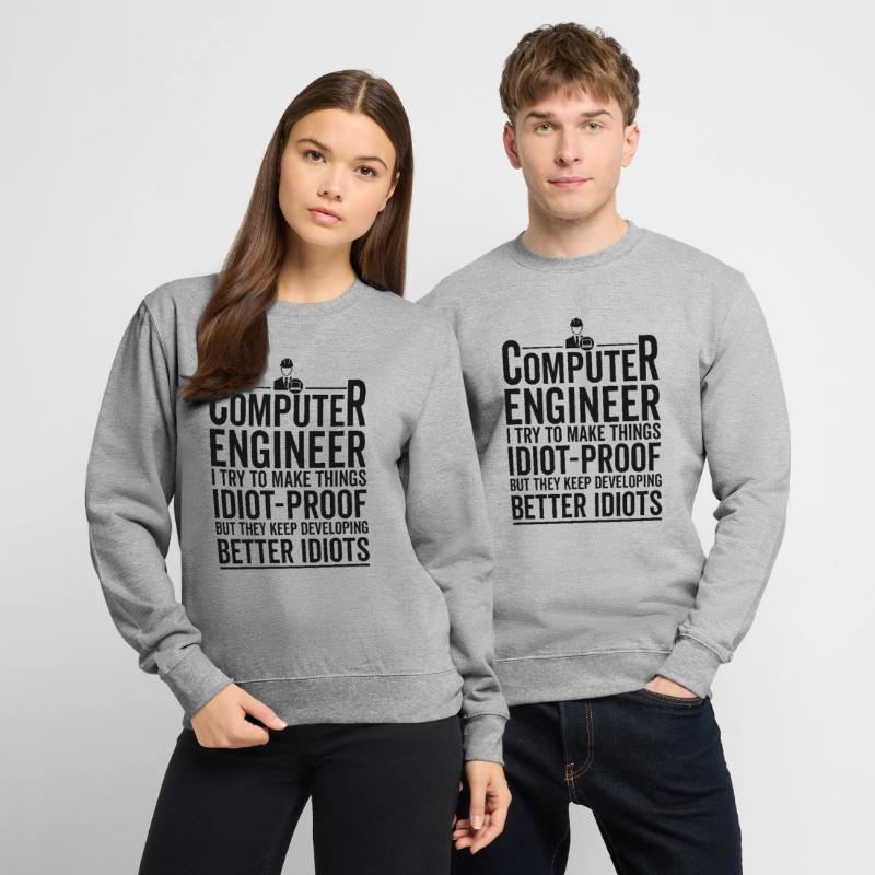 Foolproof - Computer Engineer Unisex Sweatshirt