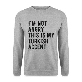Ich Bin Nicht Wütend Auf Meinen Türkischen Akzent - Unisex Pullover - Weißgrau meliert - Vorne - Alina (178cm) & Michal (187cm)