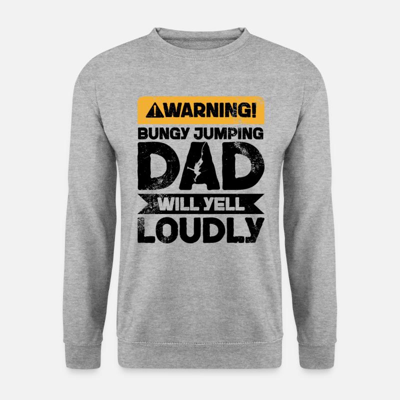 Warning Screaming - Bungy Jumping Father - Unisex Sweatshirt - salt & pepper