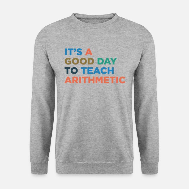 Teaching Arithmetic Teachers - Unisex Sweatshirt - salt & pepper