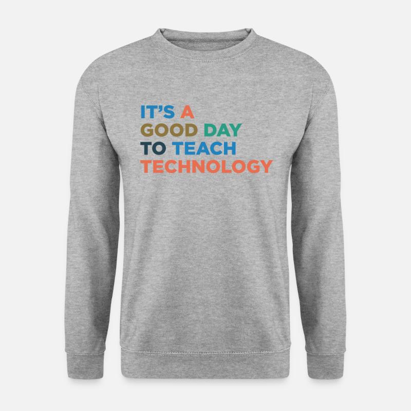 Teaching Technology Teachers - Unisex Sweatshirt - salt & pepper