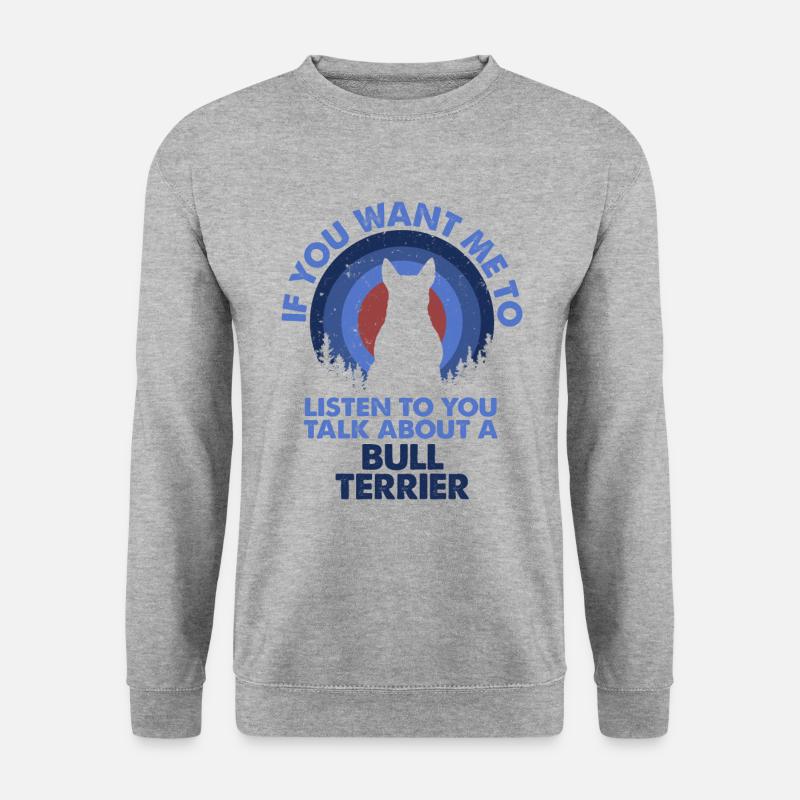 Sprechen Sie Über Hundebullen -Terrier - Unisex Pullover - Weißgrau meliert