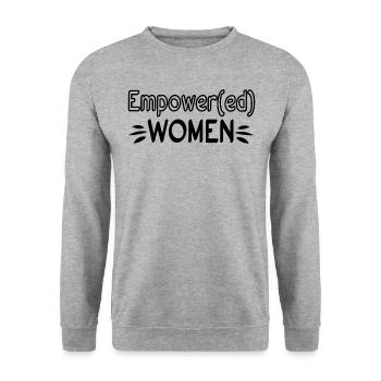 Femmes autonomes - Proverbe de motivation - Sweat-shirt Unisexe - gris chiné - Devant - Alina (178cm) & Michal (187cm)
