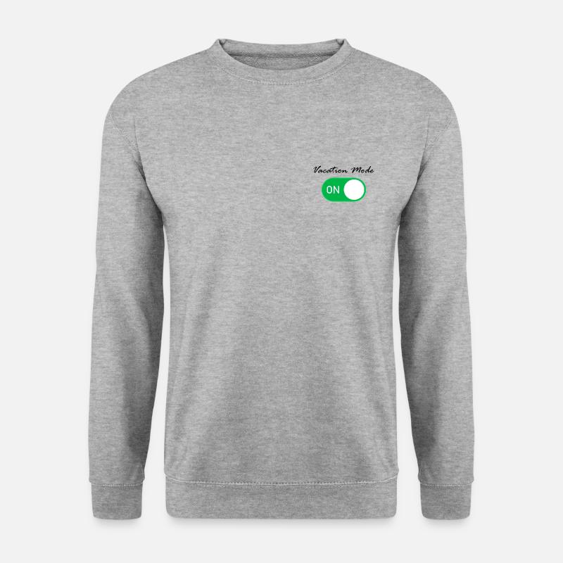 Vacation Mode on - Urlaubs Modus ein - Unisex Pullover - Weißgrau meliert