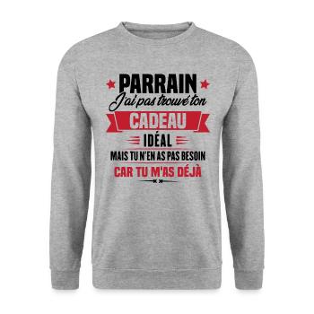 Parrain j'ai pas trouvé ton cadeau, Humour parrain - Sweat-shirt Unisexe - gris chiné - Devant - Alina (178cm) & Michal (187cm)