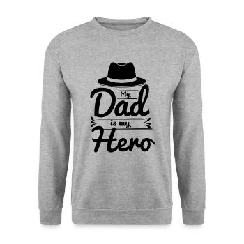 My Dad Is My Hero - Unisex Sweatshirt - salt & pepper - Front - Alina (178cm) & Michal (187cm)