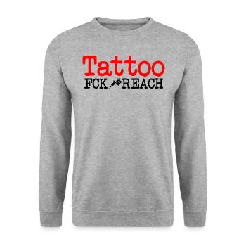 FCK REACH TATTOO INK INKED TÄTOWIERUNG TRIBAL - Unisex Sweatshirt - salt & pepper - Front - Alina (178cm) & Michal (187cm)