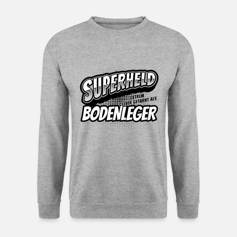 Superheld, clever getarnt als Bodenleger - Unisex Pullover - Weißgrau meliert