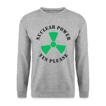 Nuclear Power, Yes Please, Nuclear Energy - Unisex Sweatshirt - salt & pepper - Front - Alina (178cm) & Michal (187cm)