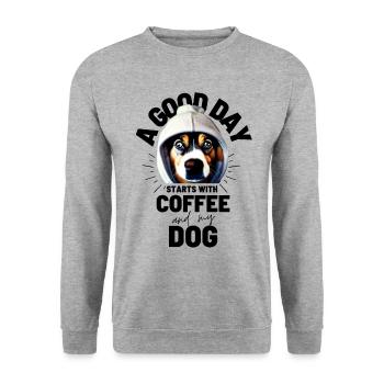 EIN GUTER TAG BEGINNT ... HUND Hunde Kaffee - Unisex Pullover - Weißgrau meliert - Vorne - Alina (178cm) & Michal (187cm)