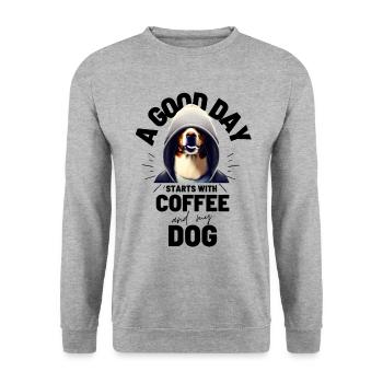 EIN GUTER TAG BEGINNT ... HUND Hunde Kaffee - Unisex Pullover - Weißgrau meliert - Vorne - Alina (178cm) & Michal (187cm)