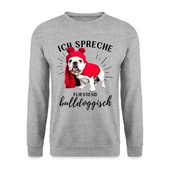 Ich spreche BULLDOGGISCH Bulldog Bulldogge Bulldog - Unisex Pullover - Weißgrau meliert - Vorne - Alina (178cm) & Michal (187cm)