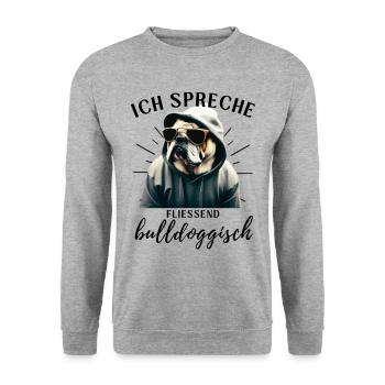 Ich spreche BULLDOGGISCH Bulldog Bulldogge Bulldog - Unisex Pullover - Weißgrau meliert - Vorne - Alina (178cm) & Michal (187cm)