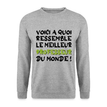 voici à quoi ressemble Le meilleur professeur - Sweat-shirt Unisexe - gris chiné - Devant - Alina (178cm) & Michal (187cm)
