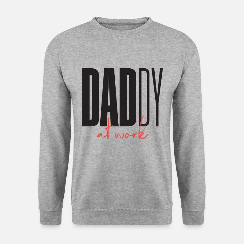 Daddy Dad at work - Unisex Sweatshirt - salt & pepper